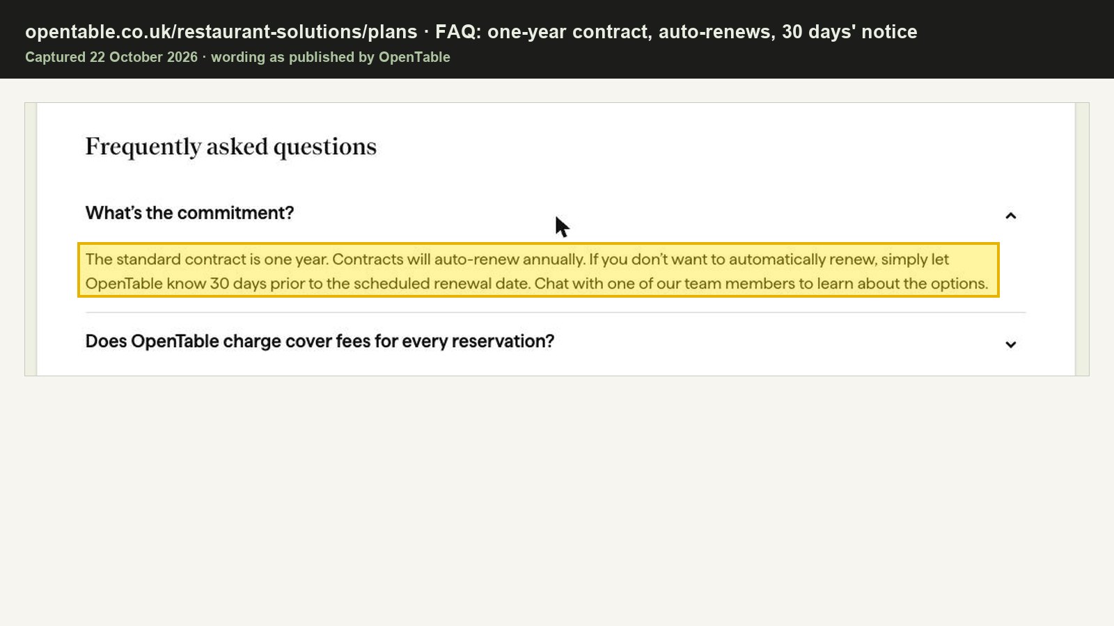 OpenTable’s UK plans page FAQ: the standard contract is one year, auto-renews annually, 30 days’ notice, highlighted