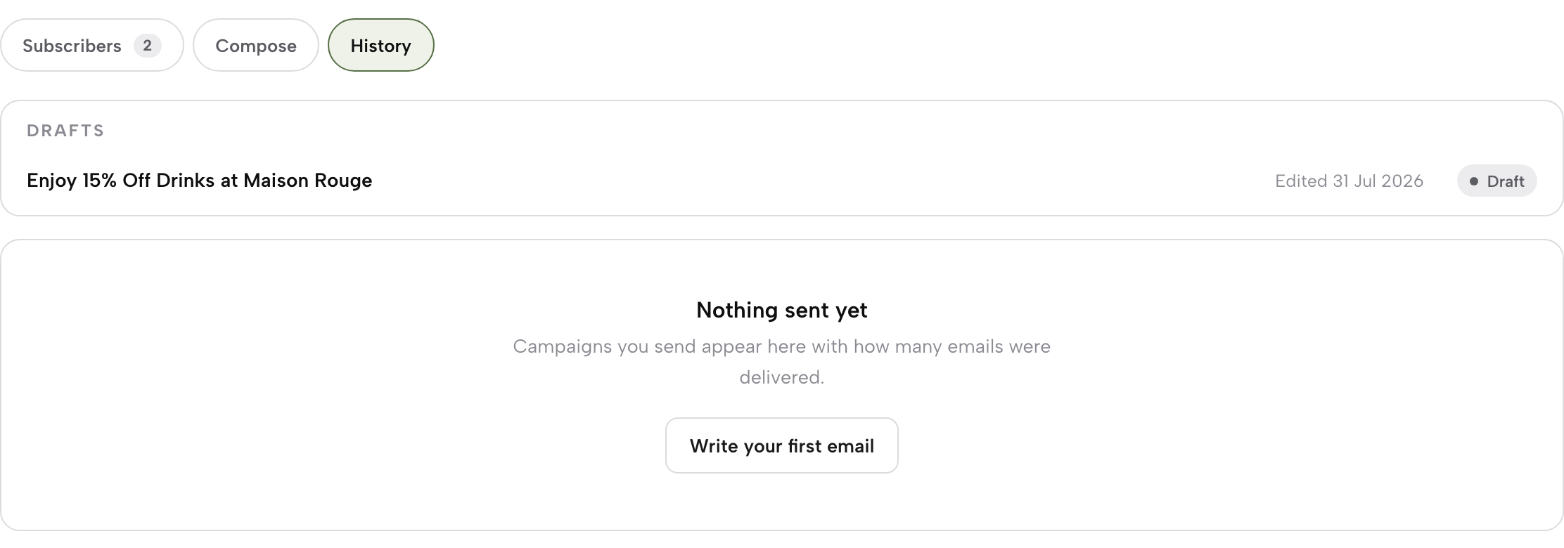 The History tab: a Drafts section with one saved draft, and a Nothing sent yet panel with a Write your first email button