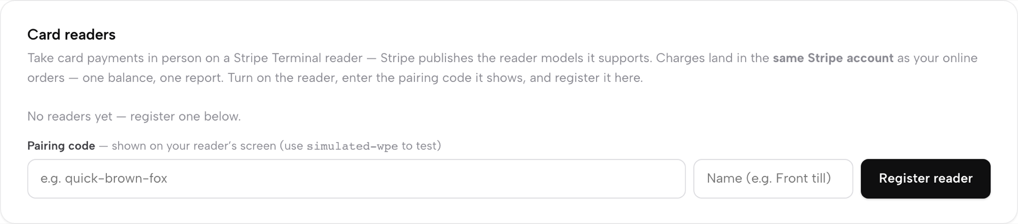 The Settings → Card readers panel: intro copy, 'No readers yet — register one below.', and the Pairing code / Name / Register reader form