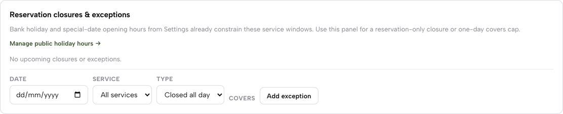 The Reservation closures and exceptions panel on the Bookings page, with a Manage public holiday hours link back to Settings and a Date, Service, Type form